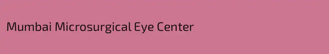 Mumbai Microsurgical Eye Center